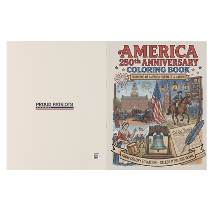 America 250th Anniversary Coloring Book - Founding of America: Birth of a Nation